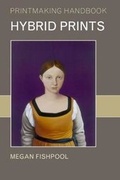 Cover: Hybrid Prints - A & C Black Publishers Ltd