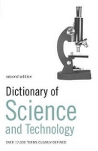 Enlarge image Cover: Dictionary of Science and Technology - A & C Black Publishers Ltd