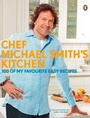 Cover: Chef Michael Smith's Kitchen - Penguin Books Canada Ltd