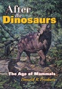 Cover: After the Dinosaurs - Indiana University Press