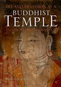 Cover: Art and Devotion at a Buddhist Temple in the Indian Himalaya - Indiana University Press