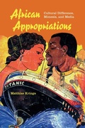 Cover: African Appropriations - Indiana University Press