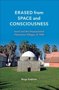 Cover: Erased from Space and Consciousness - Indiana University Press