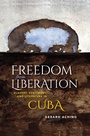 Cover: Freedom from Liberation - Indiana University Press