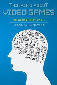 Abbildung von: Thinking About Video Games - Indiana University Press