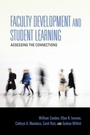 Cover: Faculty Development and Student Learning - Indiana University Press