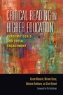 Cover: Critical Reading in Higher Education - Indiana University Press