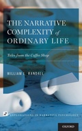 Cover: The Narrative Complexity of Ordinary Life - Oxford University Press Inc