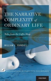 Enlarge image Cover: The Narrative Complexity of Ordinary Life - Oxford University Press Inc