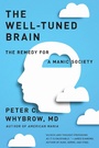Cover: The Well-Tuned Brain - W. W. Norton & Company