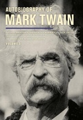 Cover: Autobiography of Mark Twain, Volume 3 - University of California Press