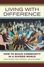 Cover: Living with Difference - University of California Press