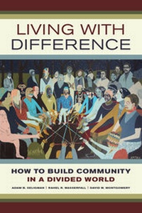 Enlarge image Cover: Living with Difference - University of California Press