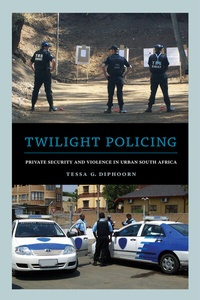 Abbildung von: Twilight Policing - University of California Press