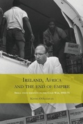 Cover: Ireland, Africa and the End of Empire - Manchester University Press