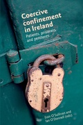 Cover: Coercive Confinement in Ireland - Manchester University Press