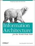Cover: Information Architecture for the World Wide Web - O'Reilly