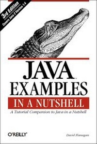Enlarge image Cover: Java Examples in a Nutshell - O'Reilly