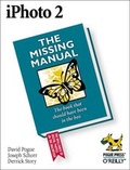 Cover: iPhoto 2: The Missing Manual - O'Reilly