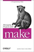 Cover: Managing Projects with make - O'Reilly