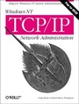 Cover: Windows NT TCP/IP Network Administration - O'Reilly