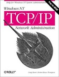 Cover: Windows NT TCP/IP Network Administration - O'Reilly