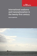 Cover: International seafarers and transnationalism in the twenty-first century - Manchester University Press