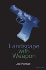 Cover: Landscape with Weapon - Methuen Drama