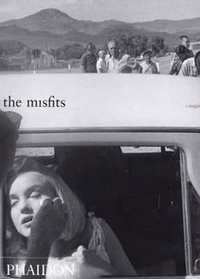 Enlarge image Cover: The Misfits - Phaidon Press Ltd