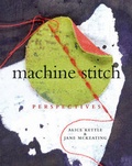 Cover: Machine Stitch Perspectives - A & C Black Publishers Ltd