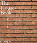 Cover: The House Book - Phaidon Press Ltd