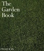 Cover: The Garden Book - Phaidon Press Ltd