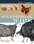 Cover: Sculpting in Wire - A & C Black Publishers Ltd