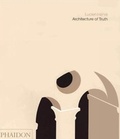 Cover: Architecture of Truth - Phaidon Press Ltd