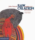 Cover: Raw Creation - Phaidon Press Ltd