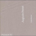 Cover: Auguste Perret - Phaidon Press Ltd