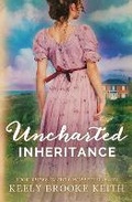 Cover: Uncharted Inheritance - Edenbrooke Press