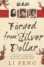 Cover: Forged From Silver Dollar - Hachette Australia