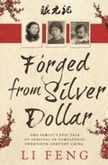 Cover: Forged From Silver Dollar - Hachette Australia