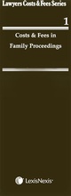Cover: Costs and Fees in Family Proceedings - Butterworths Law