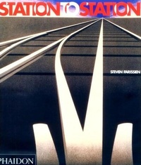 Enlarge image Cover: Station to Station - Phaidon Press Ltd