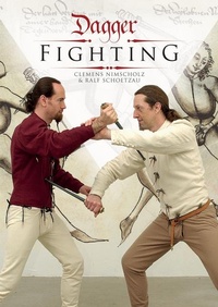 Abbildung von: Dagger Fighting - Schiffer Publishing Ltd