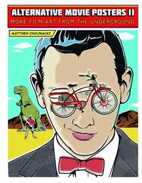 Abbildung von: Alternative Movie Posters II - Schiffer Publishing Ltd