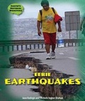 Cover: Eerie Earthquakes - Enslow Publishing