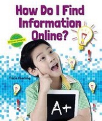 Enlarge image Cover: How Do I Find Information Online? - Enslow Publishing