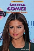 Cover: Selena Gomez - Enslow Publishing