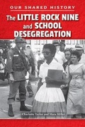 Cover: The Little Rock Nine and School Desegregation - Enslow Publishing