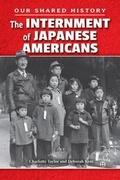 Cover: The Internment of Japanese Americans - Enslow Publishing