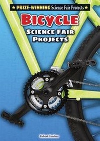 Enlarge image Cover: Bicycle Science Fair Projects - Enslow Publishing