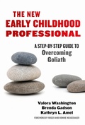 Cover: The New Early Childhood Professional - Teachers' College Press